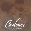 Cadence: A Love Story